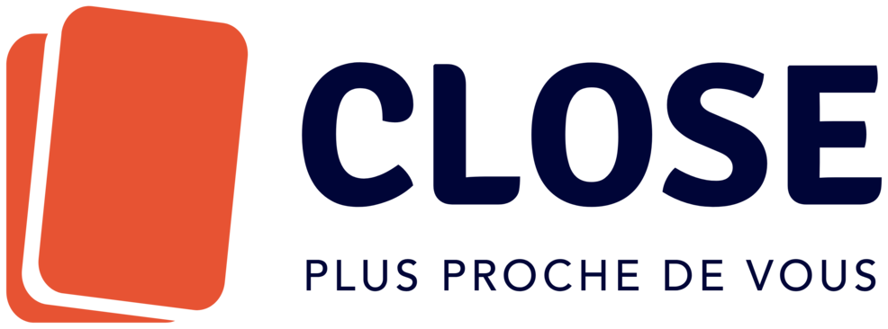 CLOSE — plus proche de vous